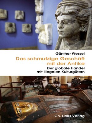 cover image of Das schmutzige Geschäft mit der Antike